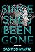 Since She's Been Gone: A Novel