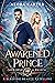 The Awakened Prince