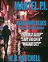 Ashetown Blues (Martel P.I., #1)