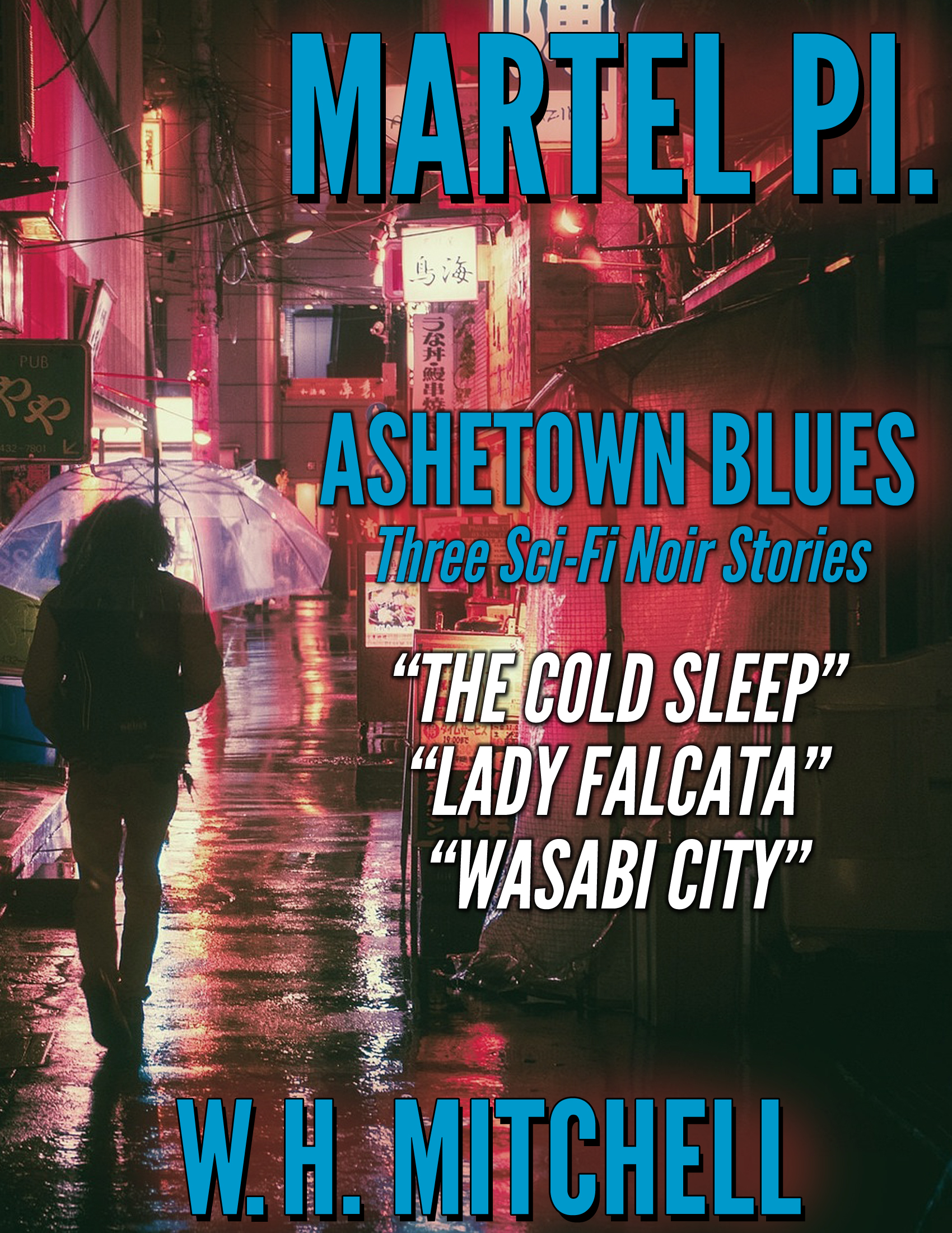 Ashetown Blues (Martel P.I., #1)