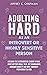 Adulting Hard as an Introvert or Highly Sensitive Person: Unleash the Introverted Leader Within, Make Better Small Talk, Set Boundaries, Conquer Anxiety, ... Permission to Feel (Adulting Hard Books)