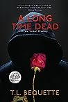 A Long Time Dead