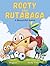 Rooty the Rutabaga: A Beautiful Game