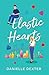 Elastic Hearts: The Salt Ci...