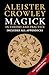 Magick in Theory and Practice