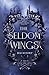 The Seldom Wings (The Winged Spirits)