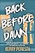 Back Before Dawn