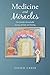 Medicine and Miracles by Judith Greer