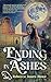 Ending in Ashes: A Short Story Collection