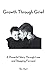 Growth Through Grief by Ric Hart