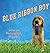 Blue Ribbon Boy