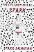 The Life and Times of Spark by Spark Dalmatian