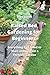 Raised Bed Gardening for Beginners by Alex Jacob