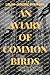 An Aviary of Common Birds