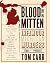 Blood on the Mitten: Infamo...