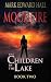 Moonfire: The Children in t...