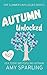 Autumn Unlocked (Summer Unplugged)