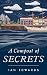 A Compost of Secrets