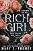 Rich Girl by Mary E. Twomey