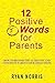 12 Positive "F" Words for P...