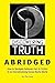 Discovering Truth Abridged by Tim Love