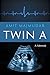 Twin A: A Memoir