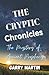 The Cryptic Chronicles by Garry Martin