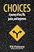 Choices by Tiki Finlayson
