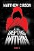 The Depths Within: Part One