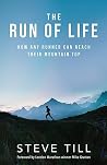 The Run of Life: ...