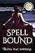 Spellbound (Enchanted Love)