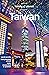 Lonely Planet Taiwan (Travel Guide)