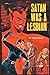 Satan was a Lesbian (reprint edition) by Fred Haley