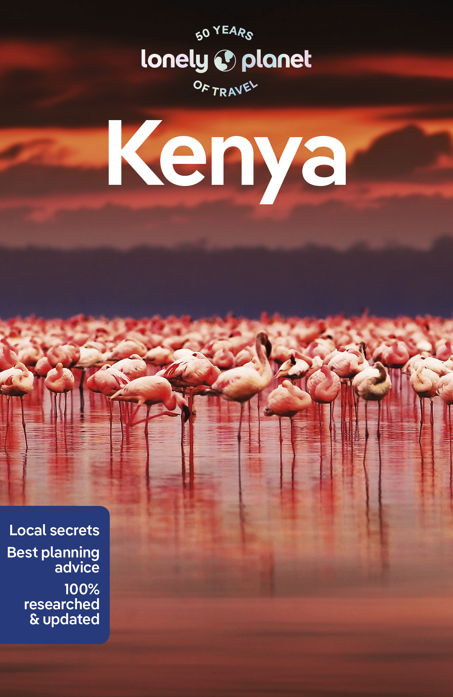 Lonely Planet Kenya: Detailed Itineraries | Travel Like a Local | Insider Tips | Covers Nairobi, Mombasa, Masai Mara, Laikipia, and more