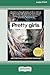 Pretty Girls [Large Print 1...