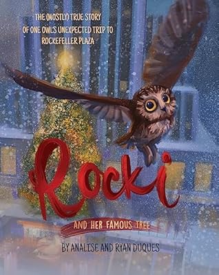 Rocki and Her Famous Tree by Analise G. Duques