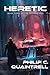 Heretic: (The Terran Cycle: Book 3)