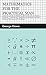 Mathematics for the Practical Man: Explaining Simply and Quickly all the Elements of Algebra, Geometry, Trigonometry, Logarithms, Coordinate Geometry, Calculus with Answers to Problems
