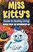Miss Kitty's Guide to Healt...