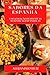 Sabores da Espanha: Uma Col...