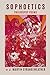 Sophoetics: Philosophy Poems