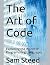 The Art of Code: Exploring ...