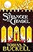 A Stranger in the Citadel