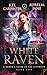White Raven (A Demon's Guide to the Afterlife)