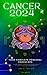 Your Complete Cancer 2024 P...
