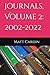 Journals, Volume 2: 2002-2022