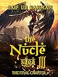 The Nucle Saga: Book Three
