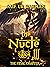 The Nucle Saga: Book Three