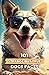 101 Strange But True Dogs F...