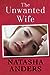 The Unwanted Wife (Unwanted...